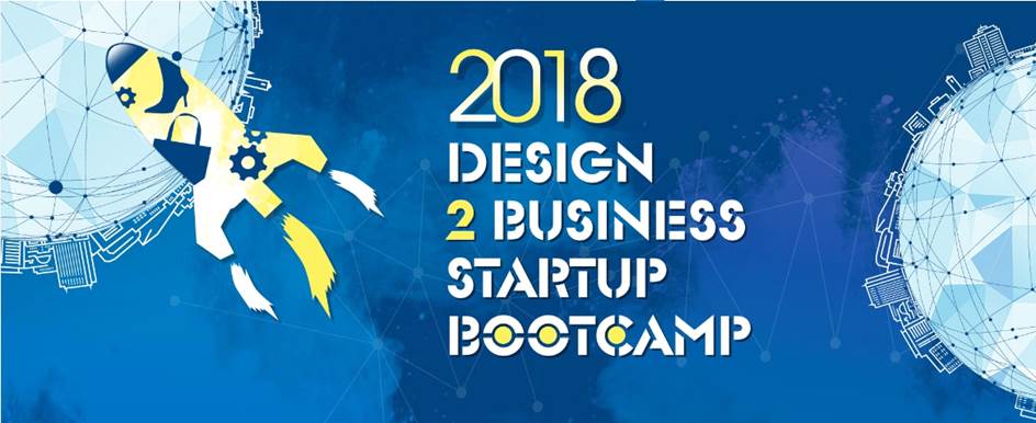 2018 Design 2 Business Startup Bootcamp